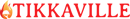 Tikkaville